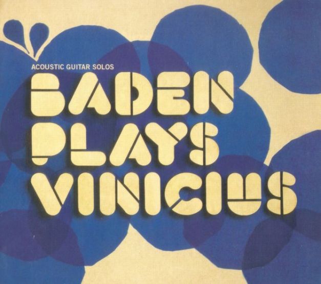 Baden plays Vinicius (CD, 2006)
