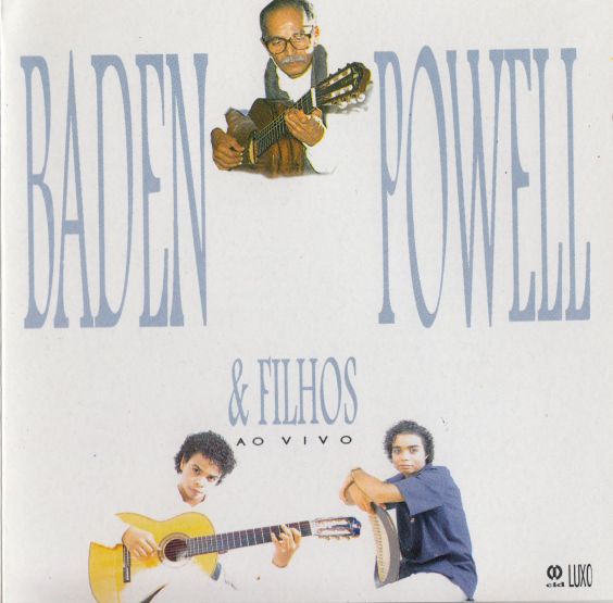 Baden Powell e filhos ao vivo (CD, 1995)