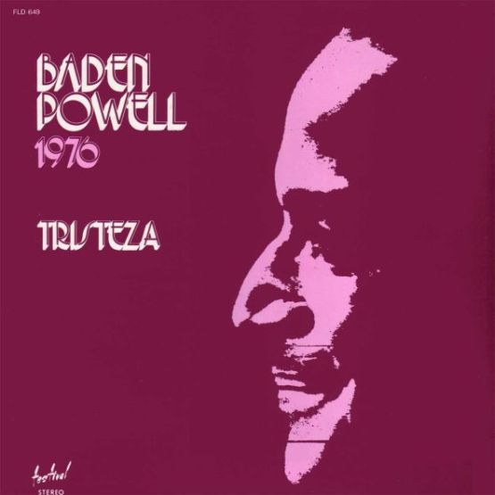 1975 - Baden Powell 1976 Tristeza