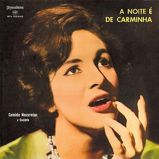 Carminha Mascarenhas - A Noite (LP, 1961)