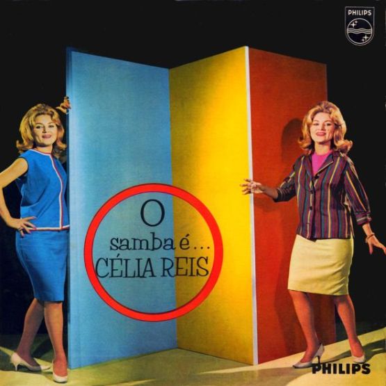 1962 - Célia Reis – O Samba É... Célia Reis