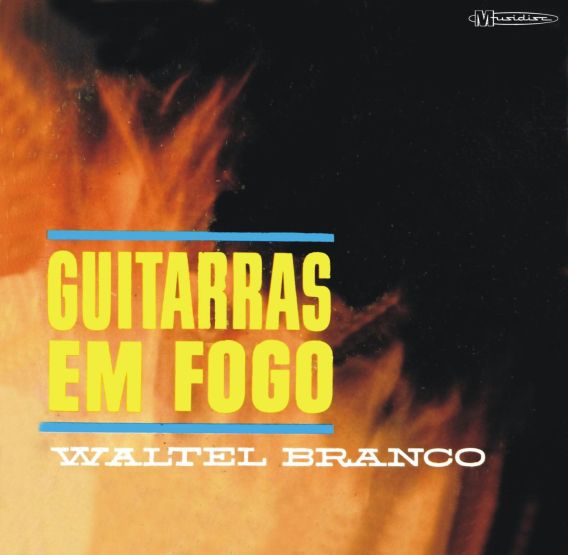 Waltel Branco - Guitarra Bossa Nova (LP, 1962) 