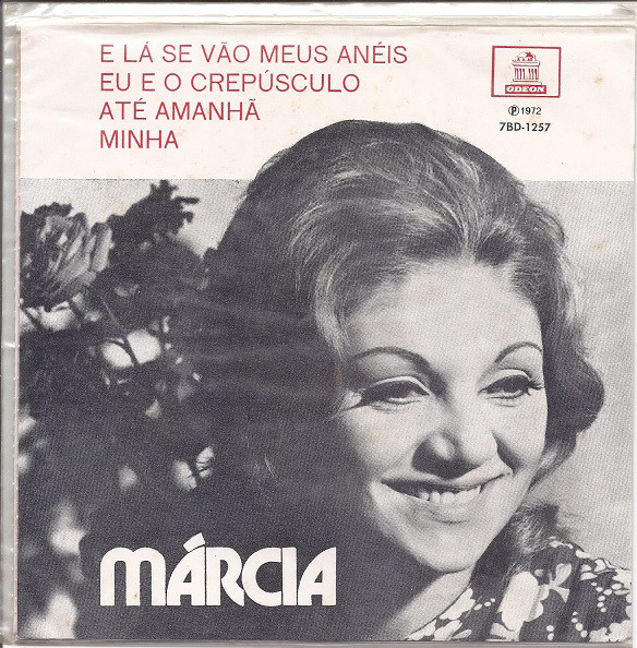 1972 - Márcia - E Lá Se Vão Meus Anéis