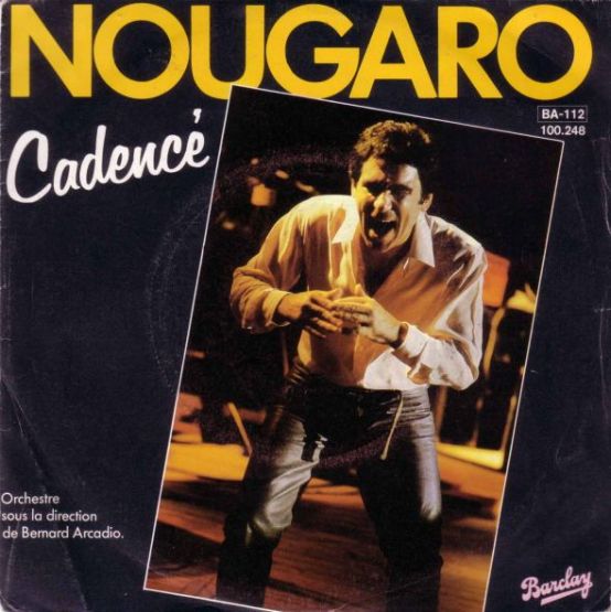  Claude Nougaro - Cadence (Single, 1982)