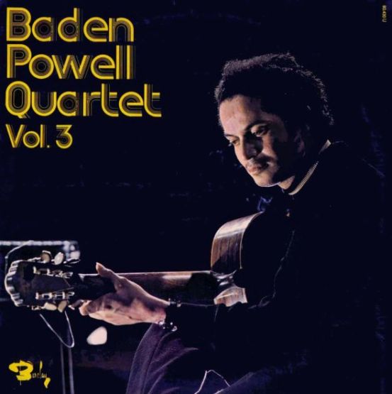 Baden Powell Quartet No.3 (LP, 1971)