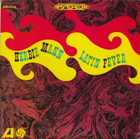 Herbie Mann - Latin Fever (LP, 1964) 